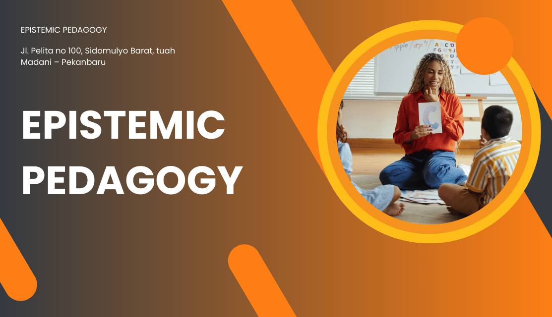 EPISTEMIC PEDAGOGY